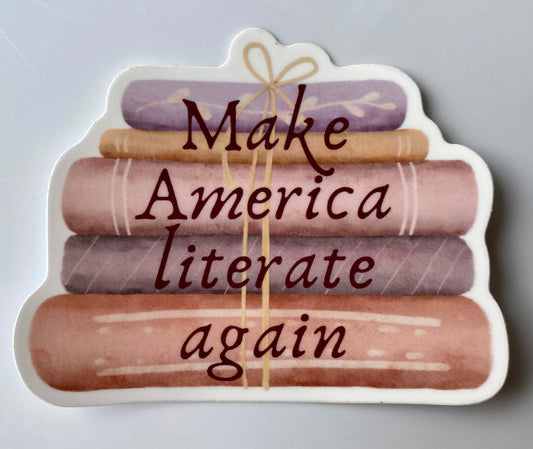 Make America Literate Again sticker